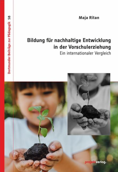 Bildung für nachhaltige Entwicklung in der Vorschulerziehung