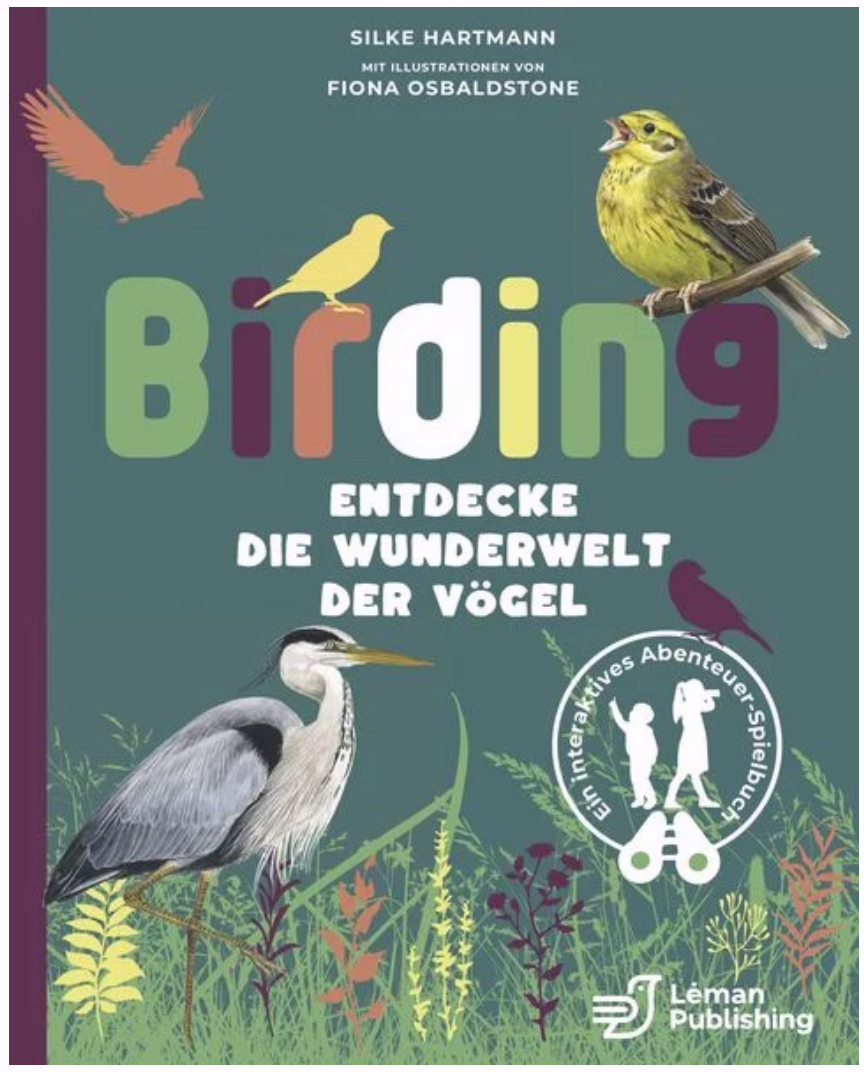 Birding. Entdecke die Wunderwelt der Vögel