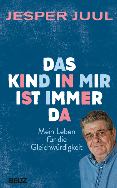 Das Kind in mir ist immer da