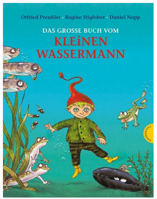 Das große Buch vom kleinen Wassermann