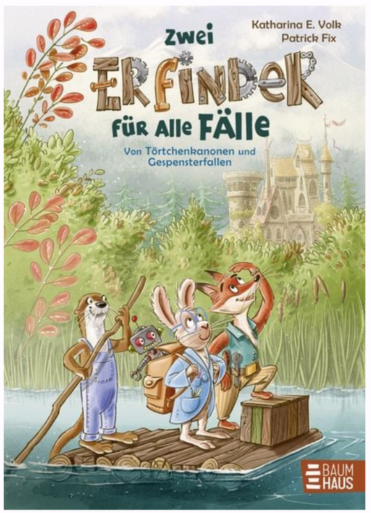 Zwei Erfinder für alle Fälle - Von Törtchenkanonen und Gespensterfallen