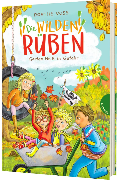 Die Wilden Rüben 3: Garten Nr. 8 in Gefahr