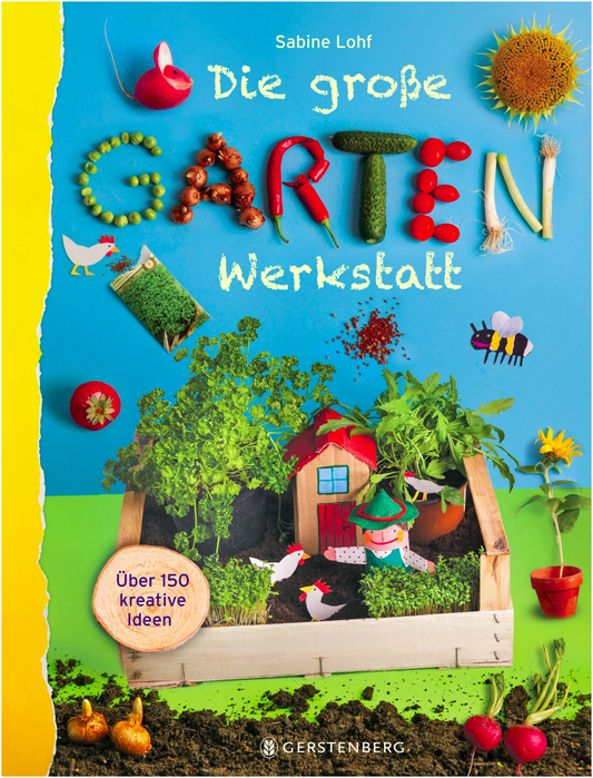 Die große Garten Werkstatt