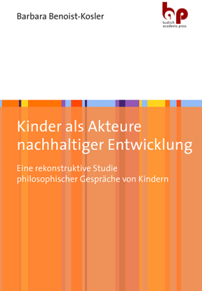 Kinder als Akteure nachhaltiger Entwicklung