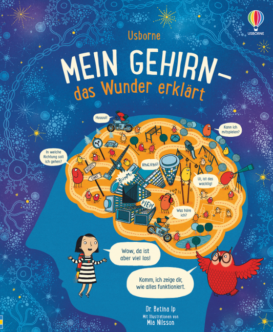 Mein Gehirn - das Wunder erklärt