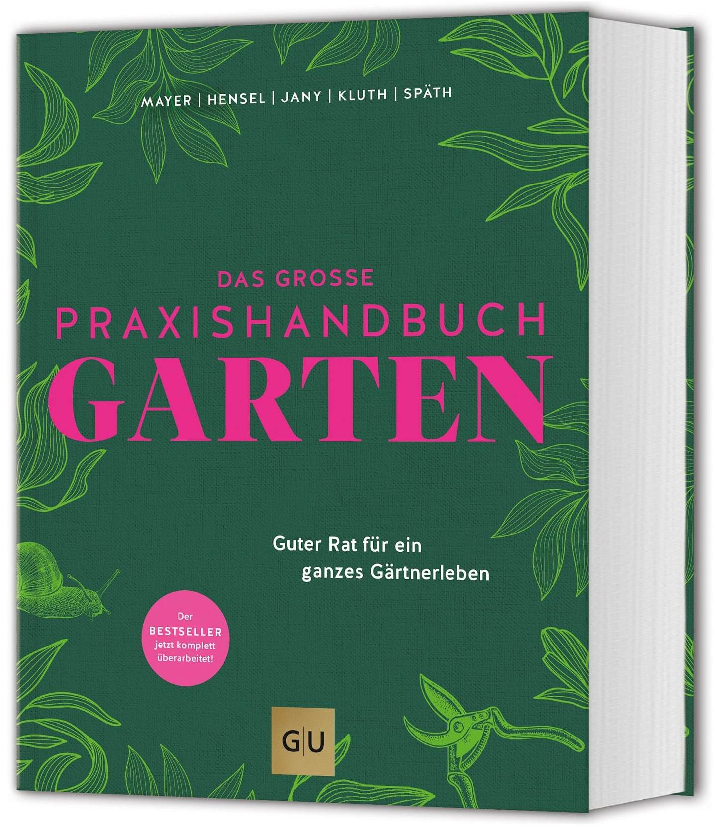 Das große Praxishandbuch Garten
