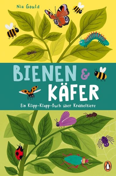 Bienen & Käfer- Ein Klipp-Klapp-Buch über Krabbeltiere