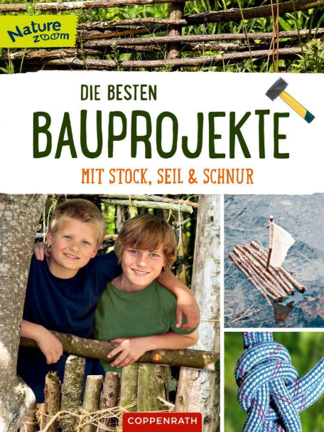 Die besten Bauprojekte mit Stock, Seil und Schnur