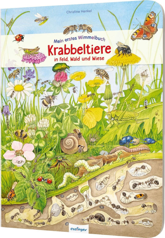 Mein ersters Wimmelbuch Krabbeltiere in Feld, Wald un Wiese