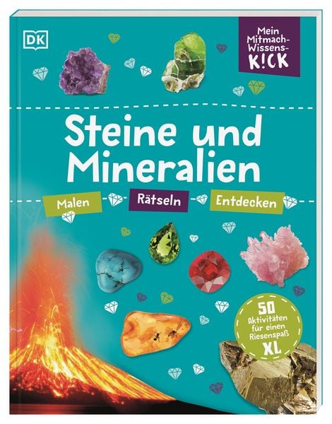 Mein Mitmach-Wissens-Kick: Steine und Mineralien