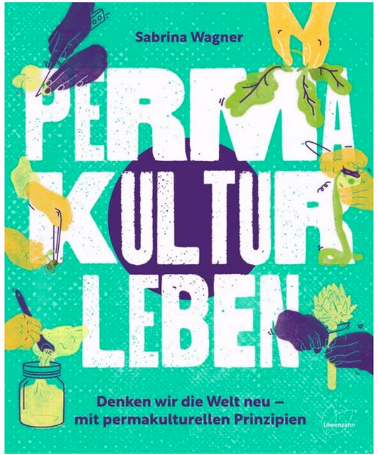 Permakultur leben